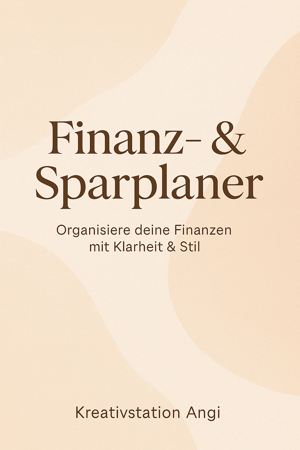 „Finanz & Sparplaner | Ästhetisch. Klar. Persönlich.“ Dein stilvoller Begleiter für Überblick, Ziele & finanzielle Ruhe.