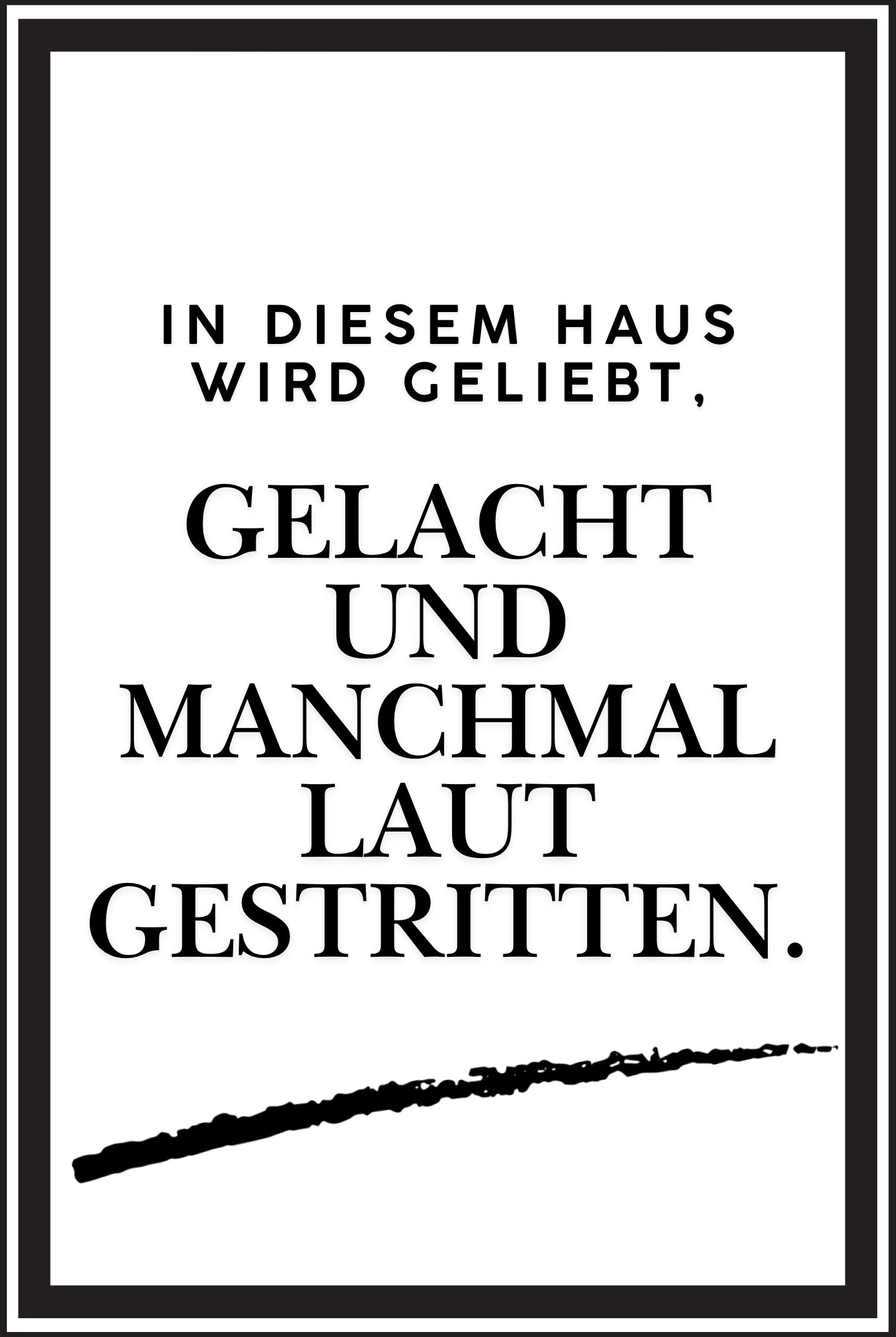 „Mein Zuhause, meine Regeln – Humor für die Wände“ (7 starke Sprüche als Printable-PDF, A4-Format)