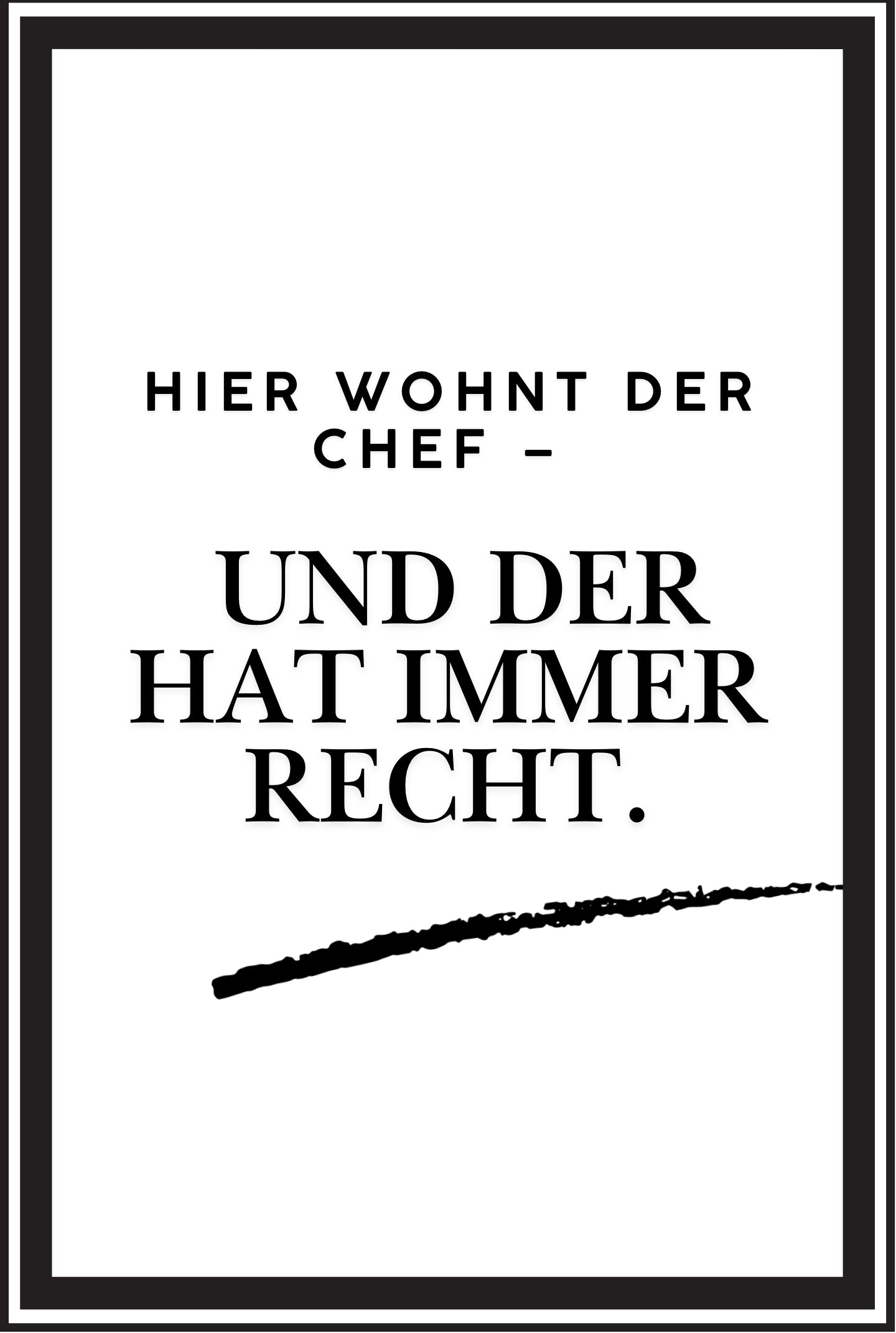 „Mein Zuhause, meine Regeln – Humor für die Wände“ (7 starke Sprüche als Printable-PDF, A4-Format)
