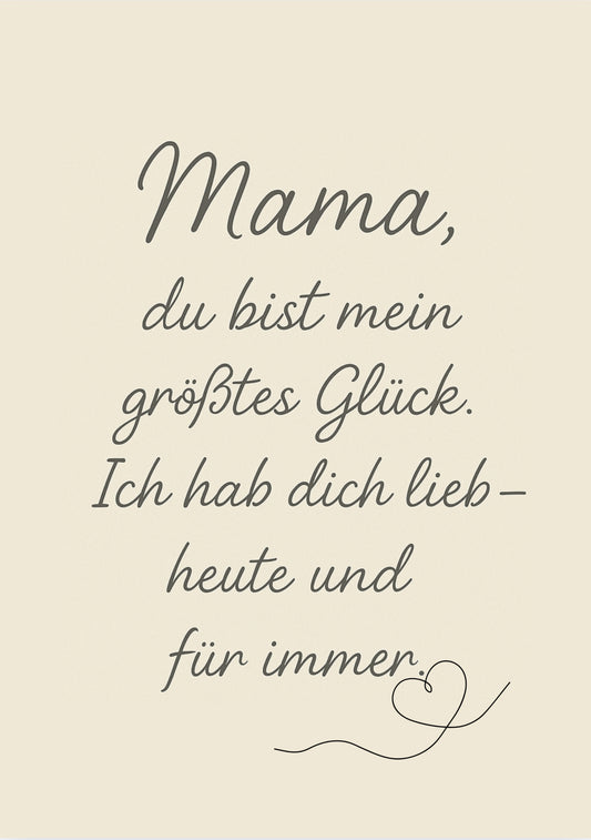 Mama Poster – Herzliche Botschaft – A4 PDF – Perfektes Geschenk zum Muttertag