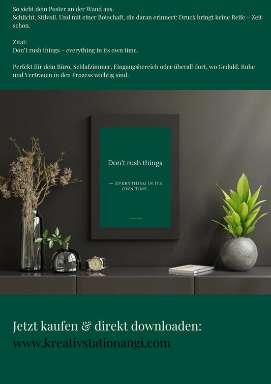 Digitales Poster „Don’t Rush Things“ – PDF zum Download – Minimalistisches Zitat in Smaragdgrün – A4 Format
