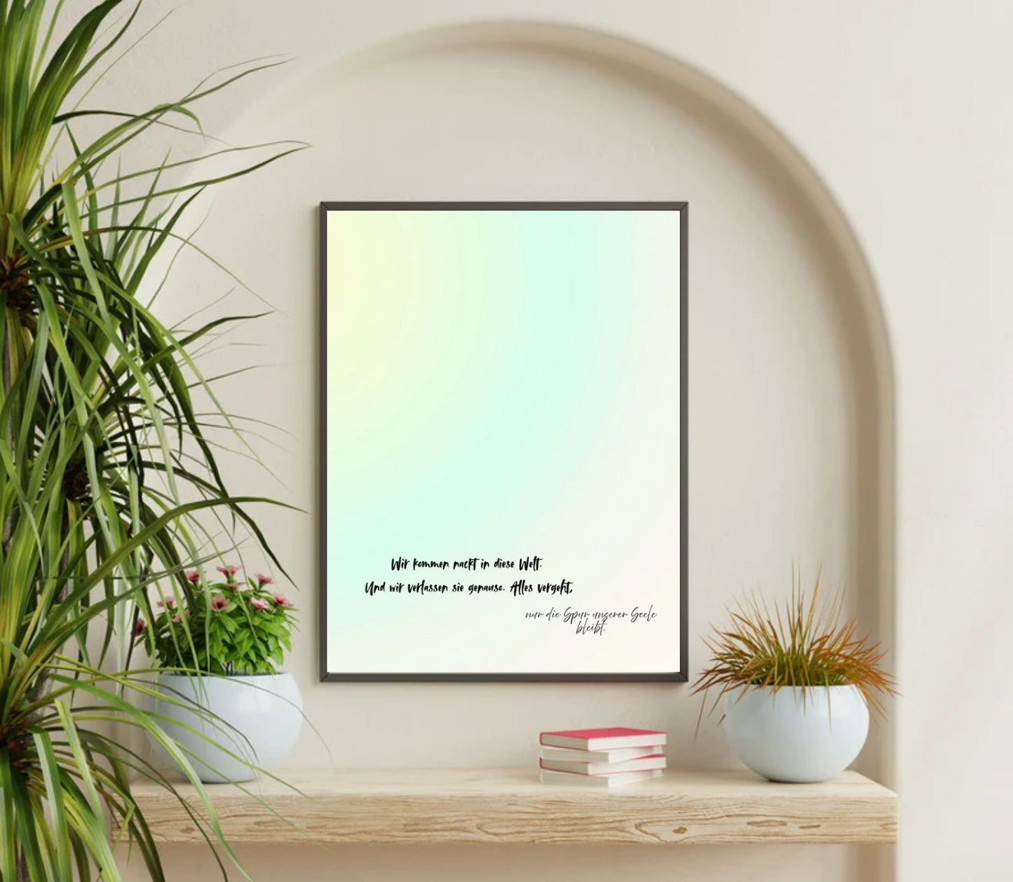 Alles vergeht – nur die Spur unserer Seele bleibt | Minimalistisches Zitat als PDF-Druck | Psychologische Wandkunst zum Nachdenken